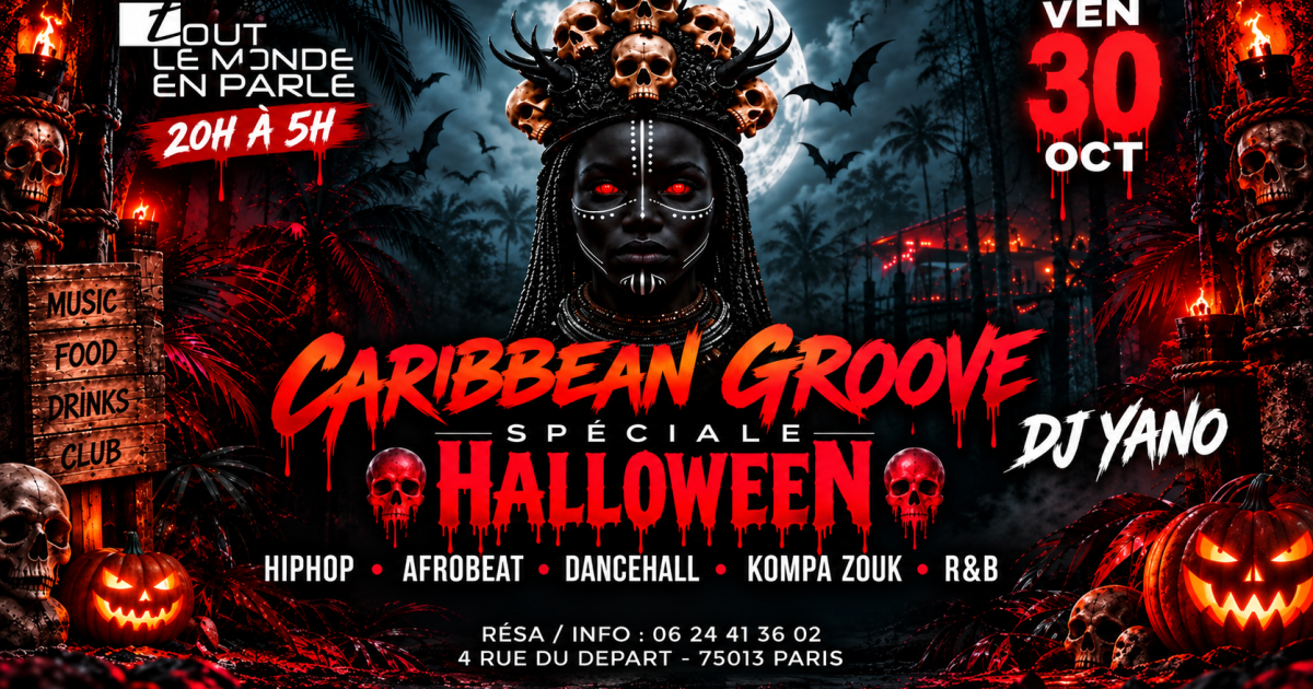 Soirée Caribbean Groove Special Halloween