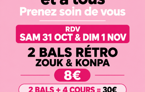 Bal Rétro Zouk Et Konpa + Surprise Party Dancehall, Music Congolaise