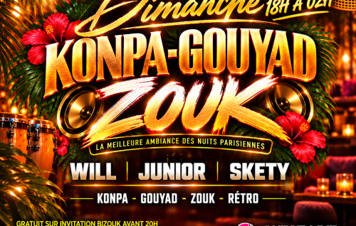 Dimanche Konpa Gouyad - Zouk - Entrée Gratuite Jusqu'À 20h