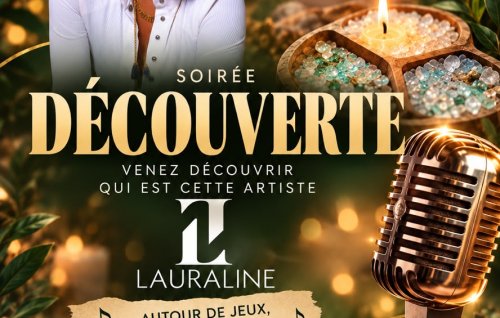 Soirée Découverte Avec Lauraline