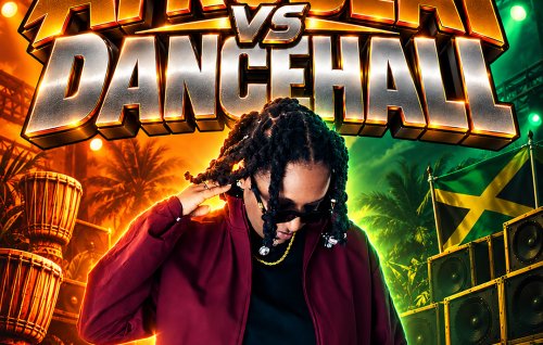 Afrobeat Vs Dancehall