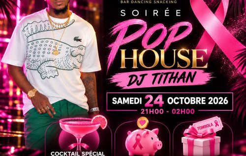 Soirée Pop House