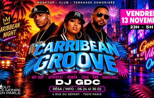 Soirée Caribbean Groove Club & Terrasse ( Gratuits Filles )