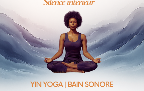 Voyage Intérieur - Yin Yoga & Bain Sonore