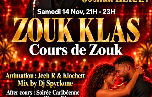 Zouk Klas - Cours De Zouk + Soirée Avec Joshua Keran