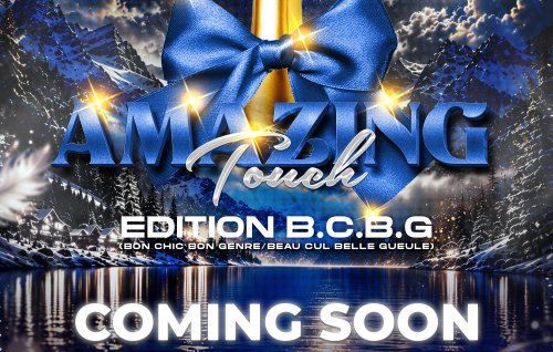 Amazing Touch ❤ - Édition B.c.b.g Vol.5