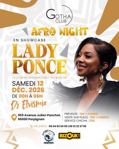 Afro - Night " La Nuit De L'Élégance " Showcase Lady Ponce