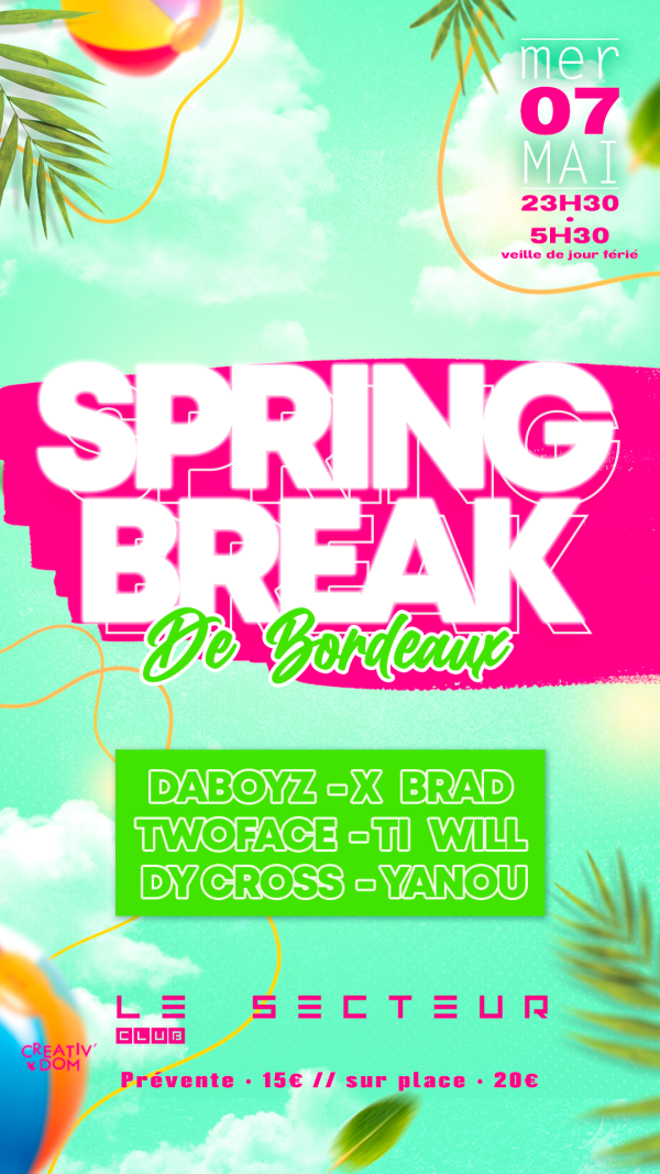 Spring Break De Bordeaux  - Affiche