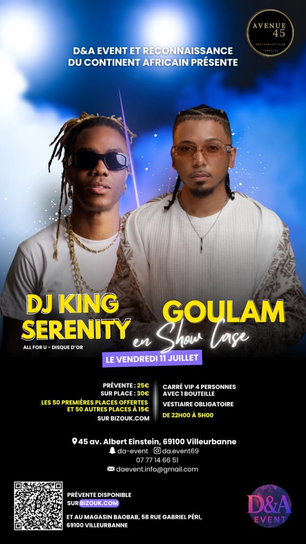 Goulam & Deejay King Serenity En Showcase À Lyon - Affiche