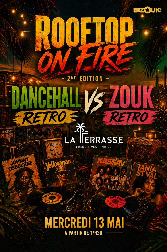 Rooftop On Fire: Dancehall Retro Vs Zouk Retro - Affiche