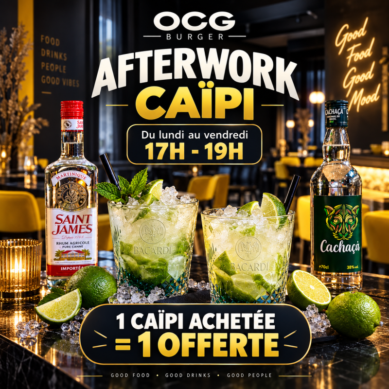 Ocg Burger Afterwork Caïpi - Affiche