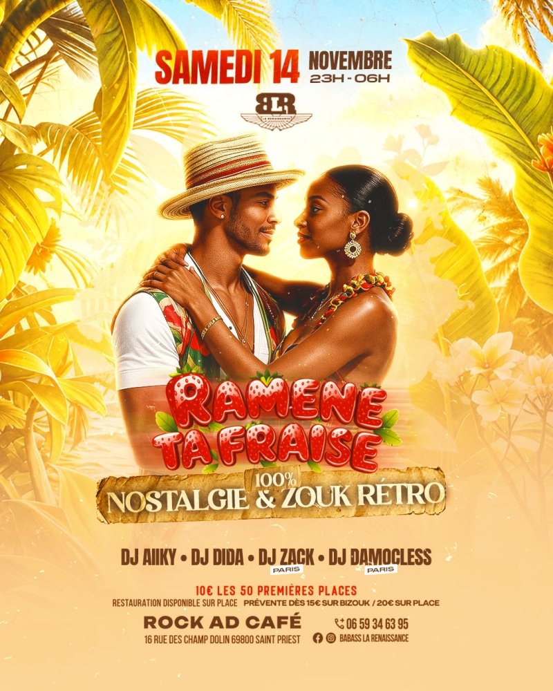 🍓🌴 Ramene Ta Fraise : 100 % Nostalgie & Zouk Retro 🌴🍓