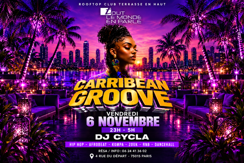 La Plus Grosse Soirée Caribbean Groove ( Gratuits Filles ) - Affiche