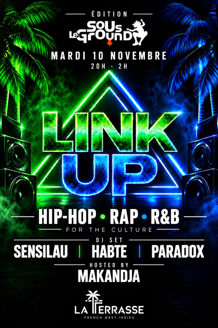 💚💙 Link Up 💚💙 Hip-Hop ● Rap ● R&b - Affiche