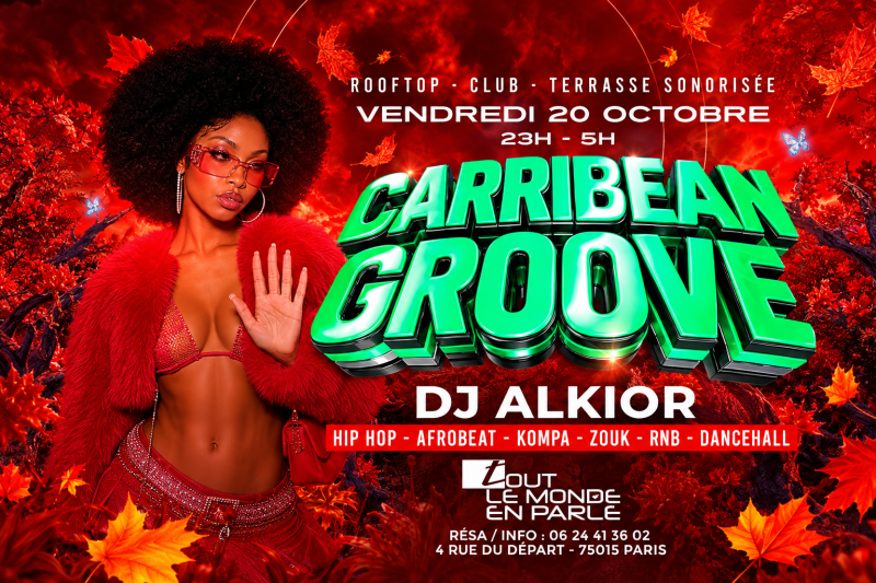 La Plus Grosse Soirée Caribbean Groove ( Gratuits Filles ) - Affiche