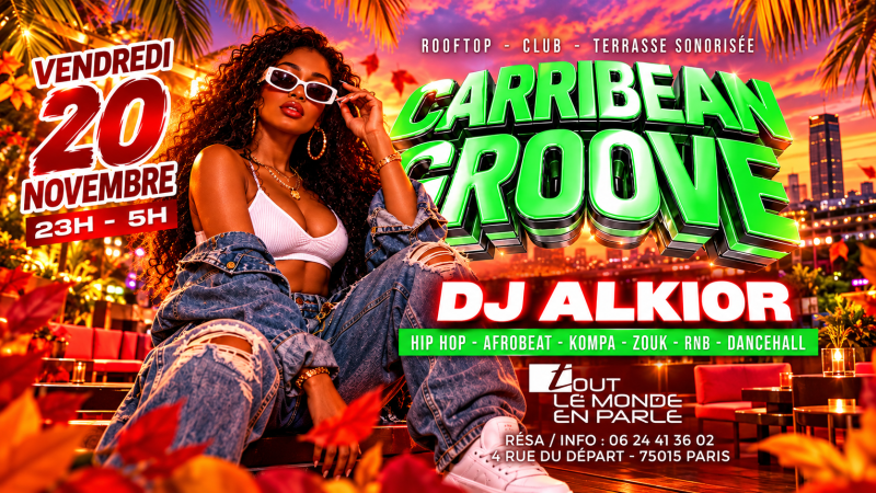 Soirée Caribbean Groove Club & Terrasse ( Gratuits Filles ) - Affiche