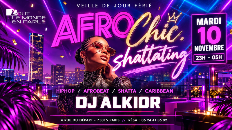 Club Afrochic & Shattating ( Veille De Jours Fériés) - Affiche