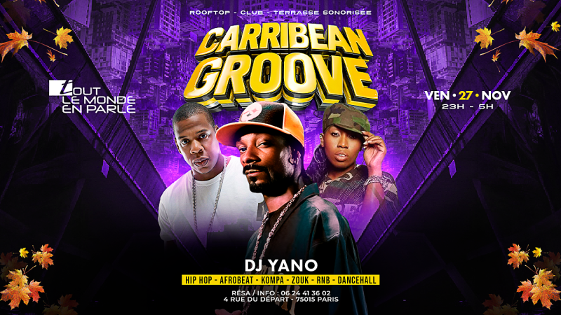 Soirée Caribbean Groove Club & Terrasse ( Gratuits Filles ) - Affiche