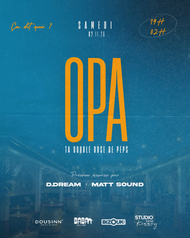 Opa - Ta Double Dose De Peps (Ep 02) - Affiche
