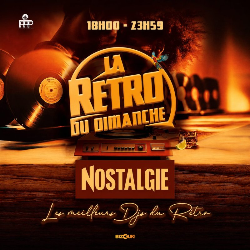 La Retro Du Dimanche - Les Meilleurs Djs Du Retro - Dj Fab - Dj Steff - Affiche